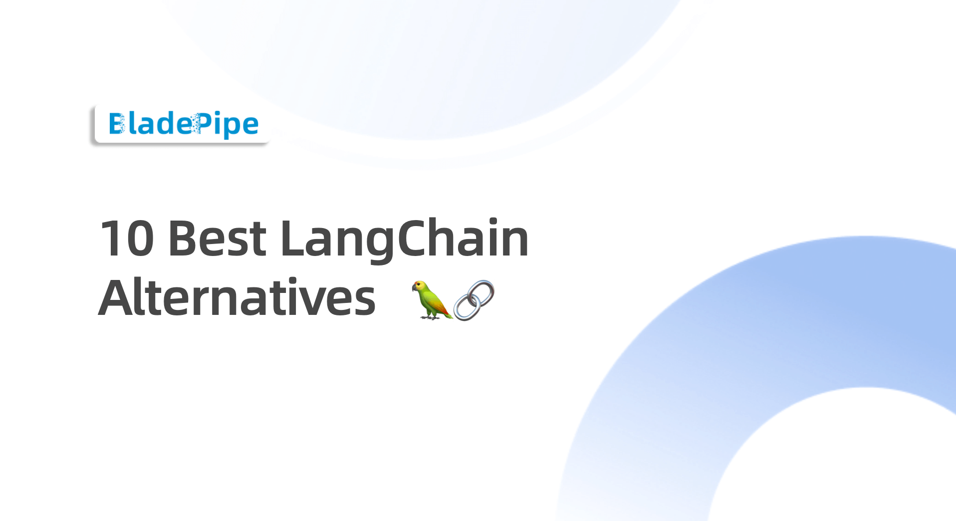 10 Best LangChain Alternatives You Must Know in 2025